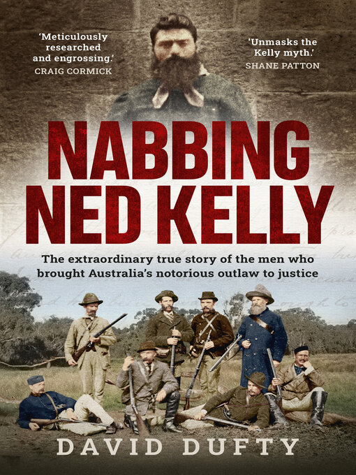 Title details for Nabbing Ned Kelly by David Dufty - Wait list